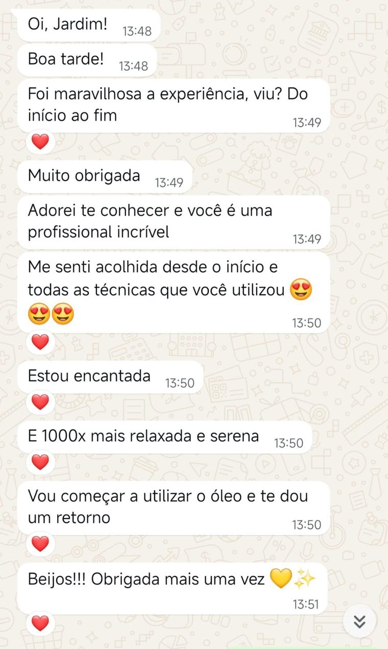 Conversa de WhatsApp em que uma cliente agradece: foi maravilhosa a experiência do início ao fim, ela se sentiu acolhida desde o início, está encantada e muito mais relaxada e serena.